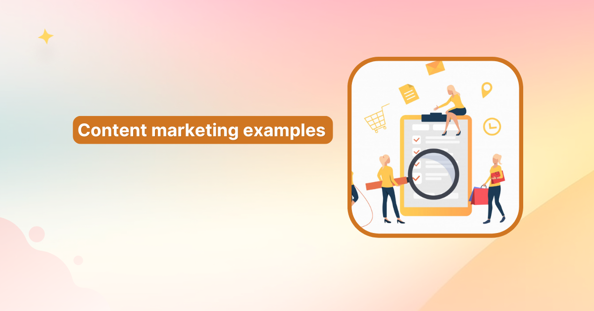 Content marketing examples that drive results in 2025